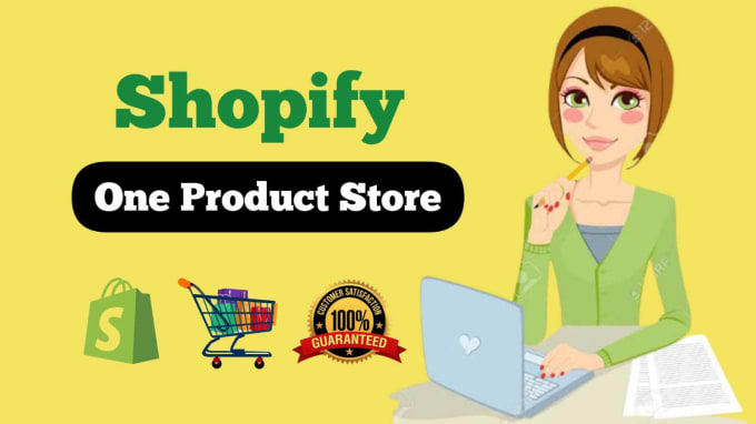 Gig Preview - Create branded shopify one product store for dropshipping