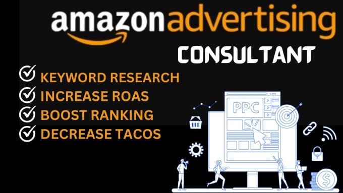 Gig Preview - Be your amazon PPC campaign consultant, amazon fba ads virtual assistant