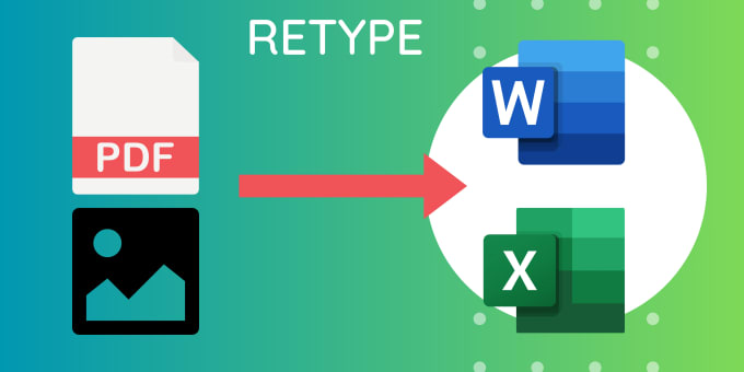 Gig Preview - Retype image or PDF file to microsoft excel or word