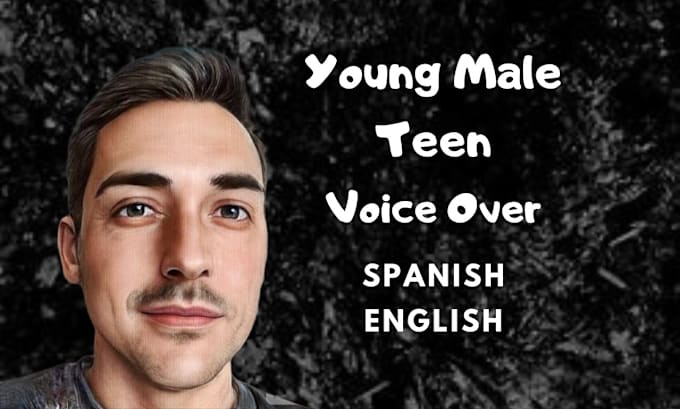 Gig Preview - Record spanish young male teen voice over