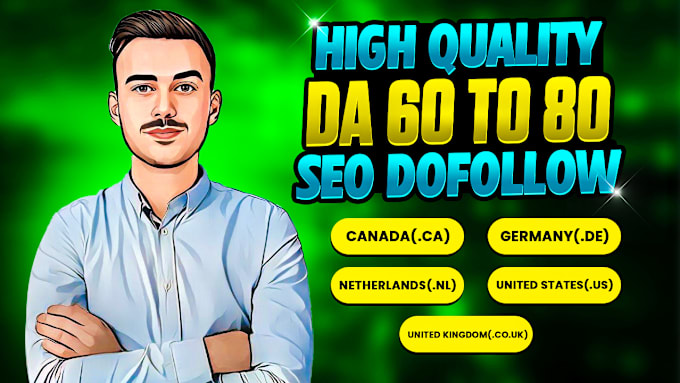 Bestseller - do high da 50 to 80 canada, german, dutch, uk and us dofollow seo backlinks