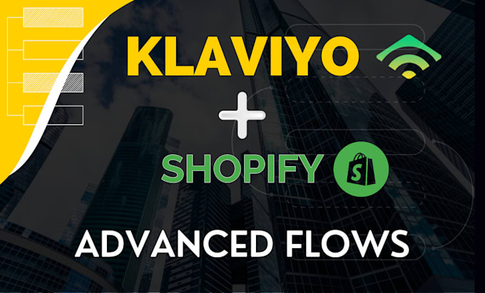 Gig Preview - Setup shopify and ecommerce email marketing flows in klaviyo