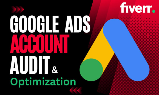 Gig Preview - Audit and optimize your google ads campaign PPC