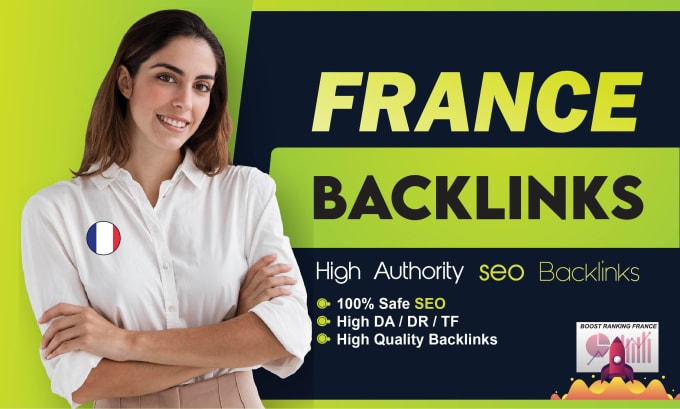 Gig Preview - Offer france SEO backlinks high authority DR french link building service