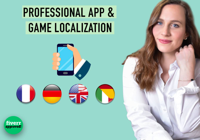 Gig Preview - Translate, localize your app in spanish, french, german, english