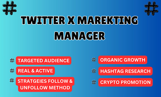 Gig Preview - Organic x twitter marketing to growing followers as a manager