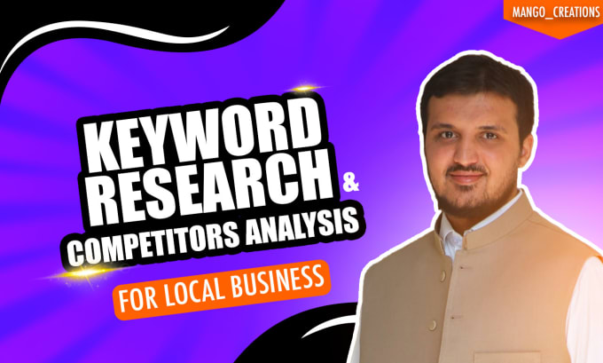 Gig Preview - Do keyword research and competitors analysis for local business