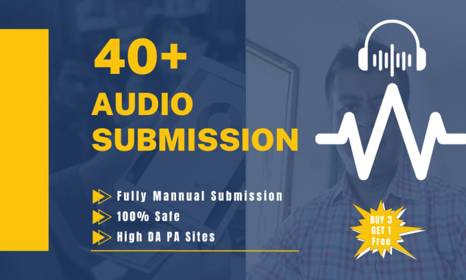 Gig Preview - Do 40 audio submission on the top high PR audio sharing  sites