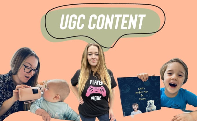 Gig Preview - Create toddler kids ugc user generated content