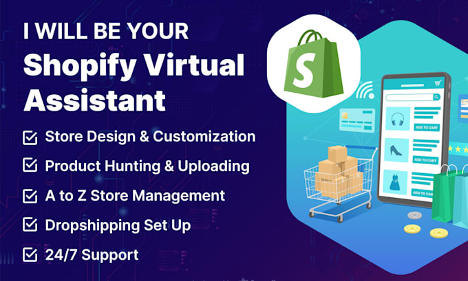 Gig Preview - Be your shopify virtual assistant or shopify store manager