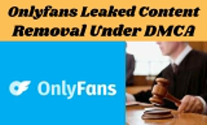 Bestseller - remove your leaked onlyfans content under dmca