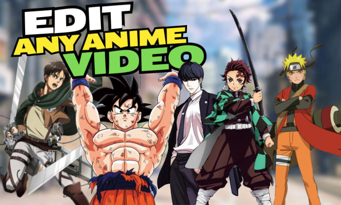 Gig Preview - Edit anime manga recap videos for youtube