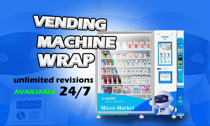 Gig Preview - Design professional vending machine wrap,atm machine,any machine wrap