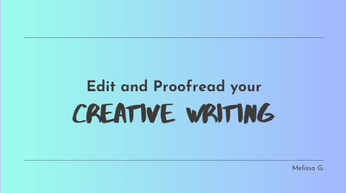 Gig Preview - Edit and proofread your english creative writing