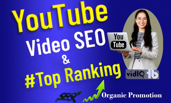 Gig Preview - Do youtube seo, video marketing, for organic promotion