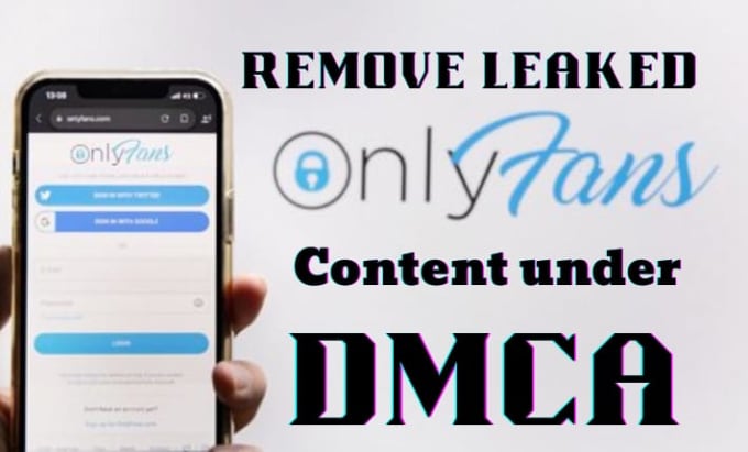 Gig Preview - Remove onlyfans infringing, leaked and copyrighted content under dmca