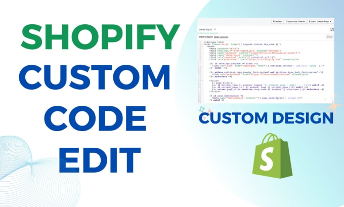 Gig Preview - Do shopify custom coding, bug fixes, custom design and custom coded features