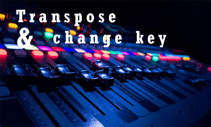 Gig Preview - Transpose and change in any key your song