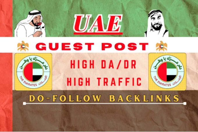 Gig Preview - Publish uae guest post on high ae, dubai traffic blogs