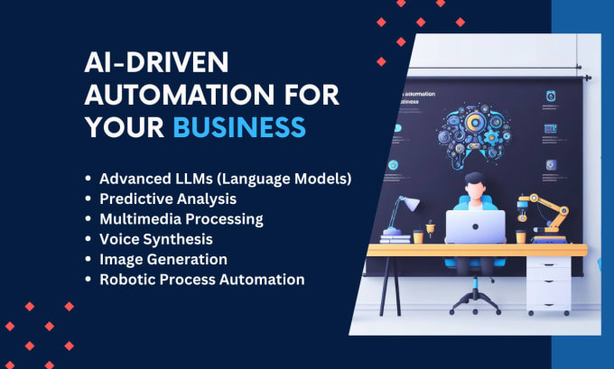 Gig Preview - Implement ai driven automation for your business