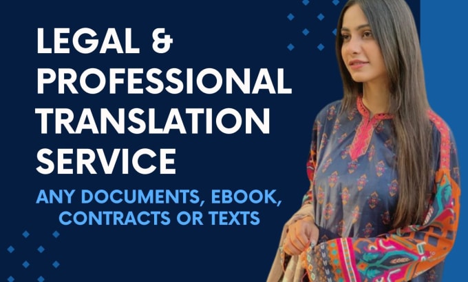 Gig Preview - Legal and professional translation service