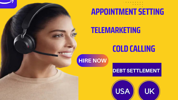 Gig Preview - Do cold calling, appointment setting for debt settlement