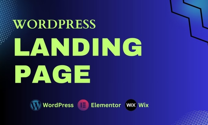 Gig Preview - Create responsive wordpress landing page design, wix, and elementor landing page