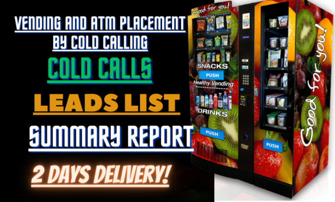 Bestseller - do cold calls for the placement of vending  machines locator