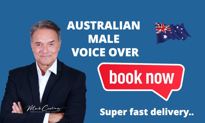 Gig Preview - Record your classy male australian voice over fast