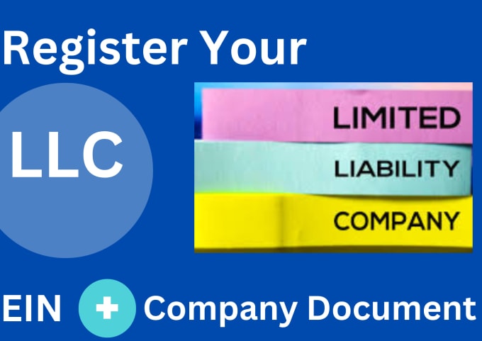 Gig Preview - Do llc registration create llc and get your ein