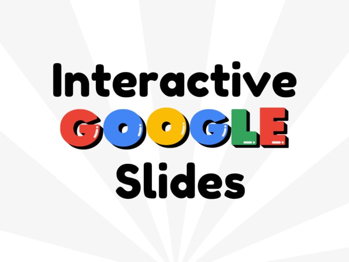 Gig Preview - Make interactive google slides