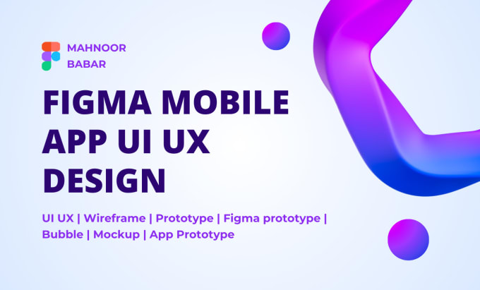 Gig Preview - Create a modern mobile app UI UX in figma with a prototype