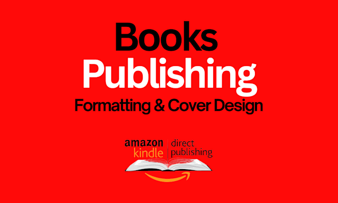 Gig Preview - Do book formatting and publishing, amazon kdp book publishing