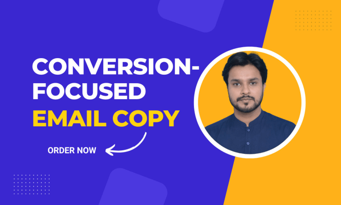 Gig Preview - Write conversion focused email copy for your email sequence