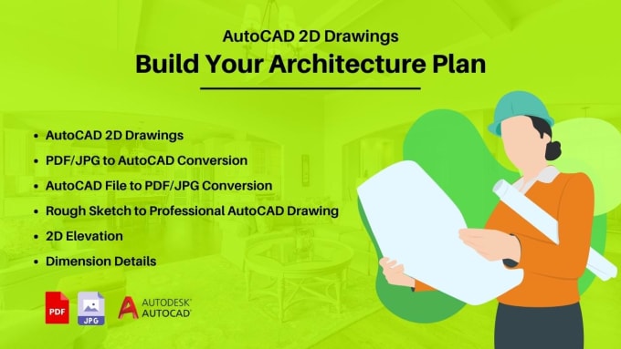 Gig Preview - Design autocad 2d floor plans, house plans, and architecture plans