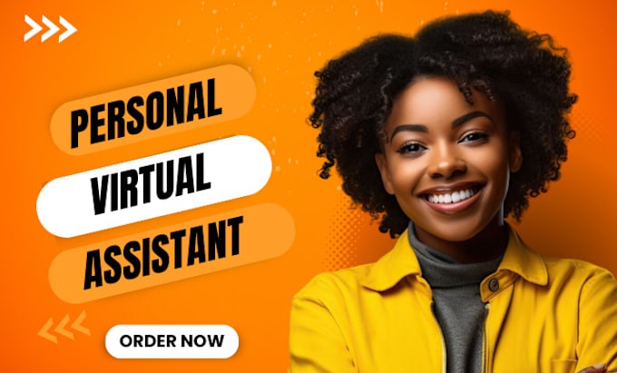 Gig Preview - Be your personal virtual assistant, admin assistant, executive virtual assistant