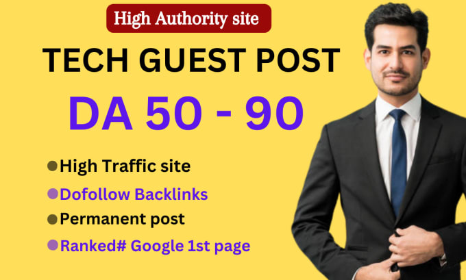 Gig Preview - Do tech guest post, high da guest post with seo dofollow backlinks