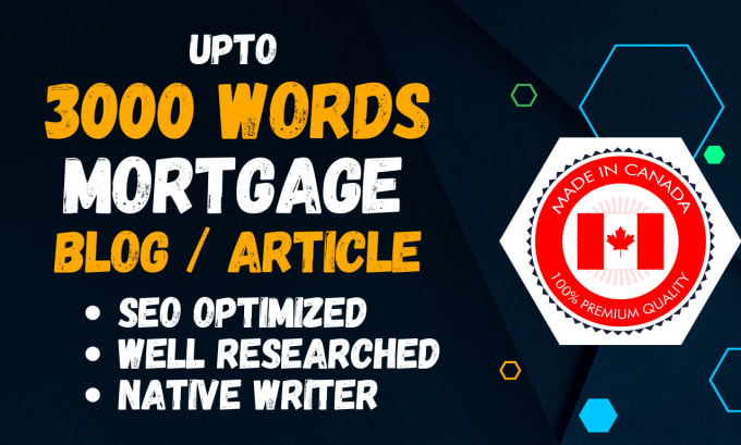 Gig Preview - Write content for your mortgage broker blog post or article up to 3,000 words