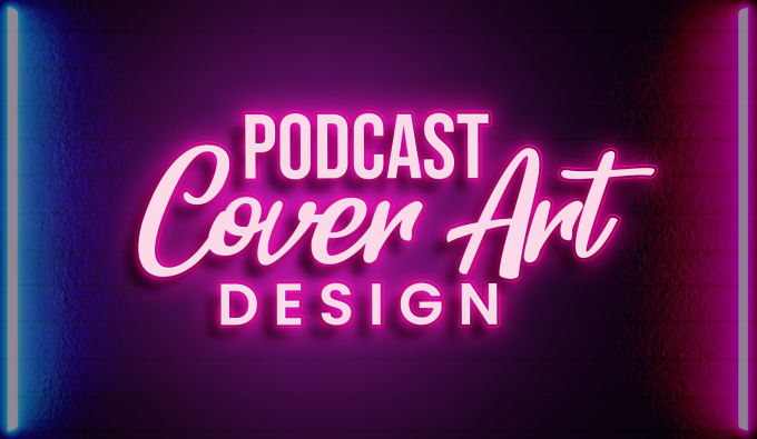 Gig Preview - Design neon podcast cover artwork, podcast cover  podcast logo