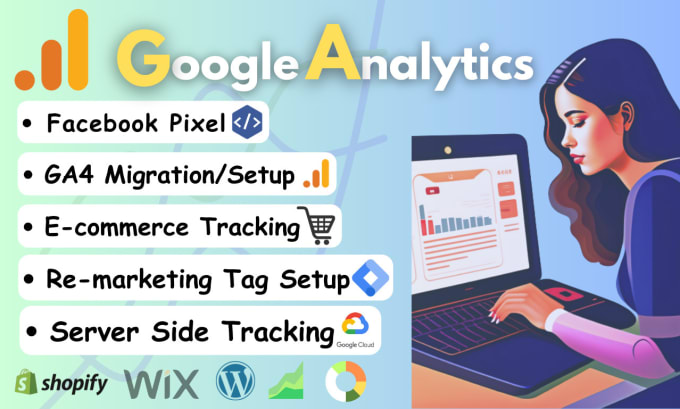 Gig Preview - Fix or setup google analytics 4, ga4 ecommerce tracking, events tracking in GTM