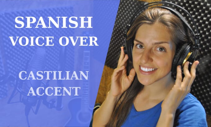 Gig Preview - Record a professional female castilian spanish voice over