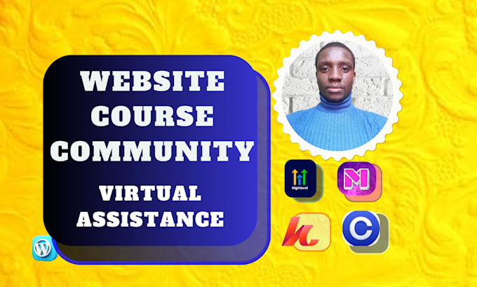 Gig Preview - Mighty networks circle kajabi gohighlevel heartbeat virtual assistance wordpress