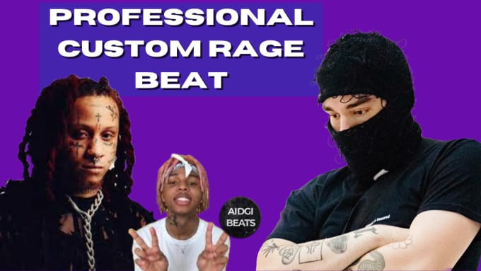 Gig Preview - Create a custom rage beat