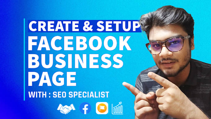 Gig Preview - Create and setup your impressive facebook business page with expert marketing