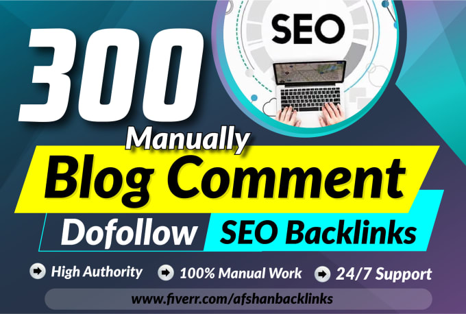 Gig Preview - Build 300 dofollow blog comments high quality SEO backlinks