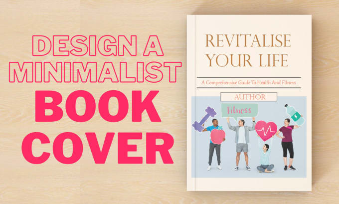 Gig Preview - Design a professional, modern and minimalist book cover