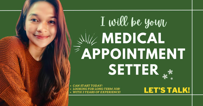 Gig Preview - Be your medical appointment setter