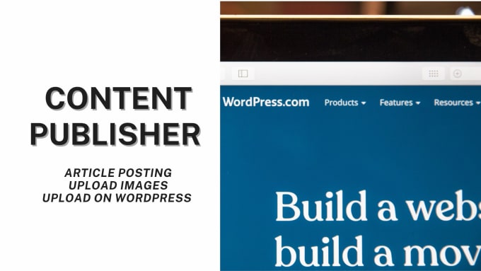 Gig Preview - Upload content, articles, and blog posts on wordpress