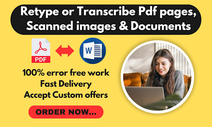 Gig Preview - Do fast retyping scanned documents, pdf, images to word, editable pdf