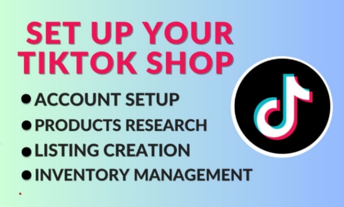 Gig Preview - Create or set up your tiktok shop uk and usa account